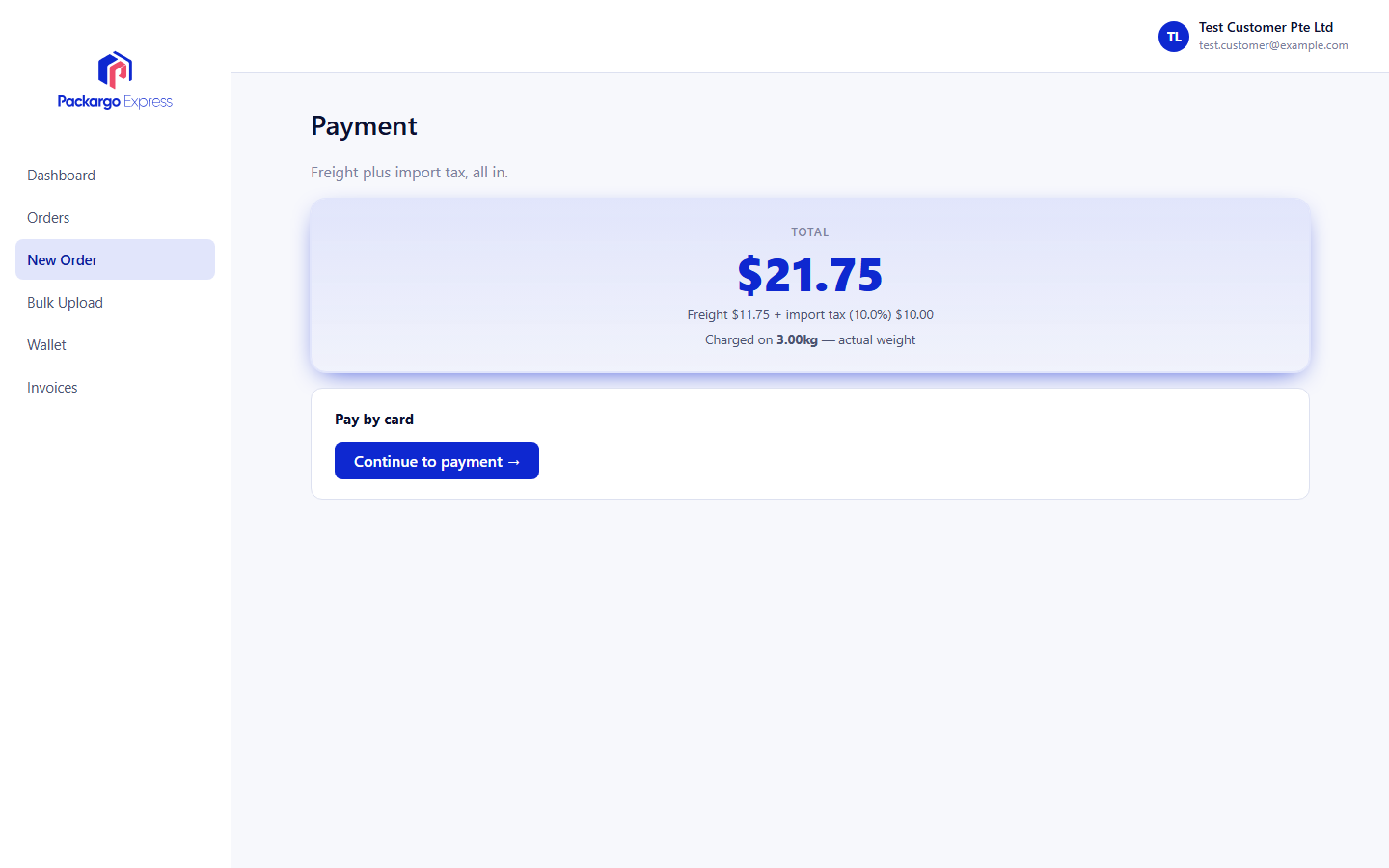 Packargo customer portal showing an instant price breakdown — freight plus import tax — immediately after entering shipment details, ready to continue straight to payment